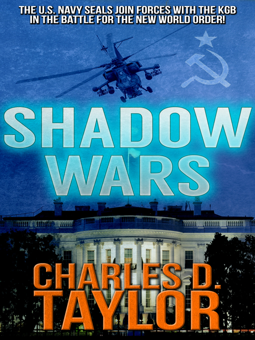 Title details for Shadow Wars by Charles D. Taylor - Available